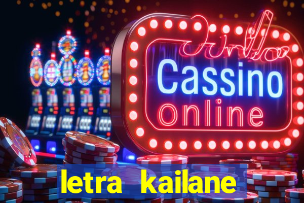 letra kailane frauches passa la em casa, jesus